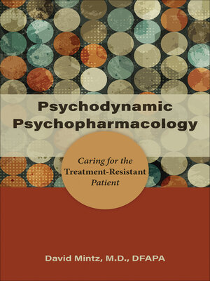 cover image of Psychodynamic Psychopharmacology